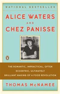 Alice Waters and Chez Panisse | 0:e upplagan