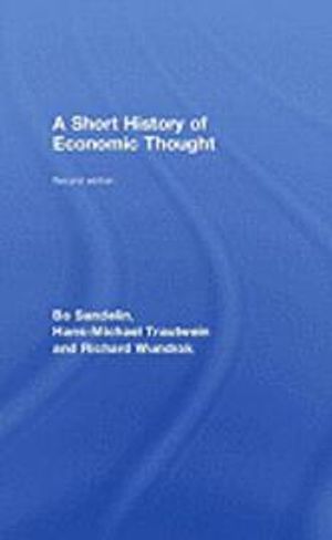 A Short History Of Economic Thought |  2:e upplagan