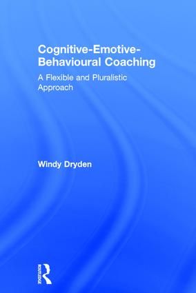 Cognitive-Emotive-Behavioural Coaching | 1:a upplagan