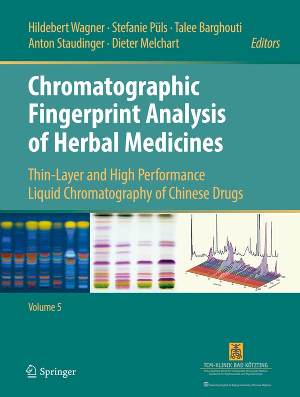Chromatographic Fingerprint Analysis of Herbal Medicines Volume V | 1:a upplagan