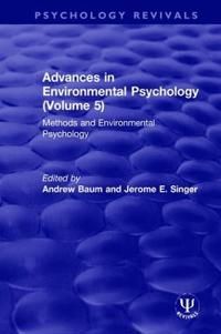 Advances in Environmental Psychology (Volume 5) | 1:a upplagan
