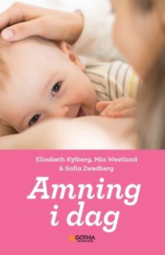 Amning i dag | 0:e upplagan