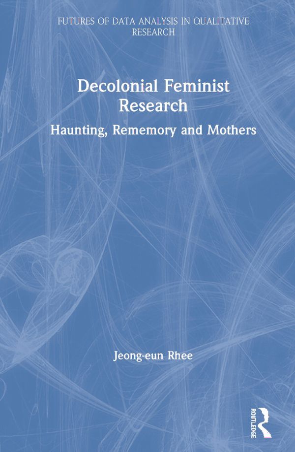 Decolonial Feminist Research | 1:a upplagan