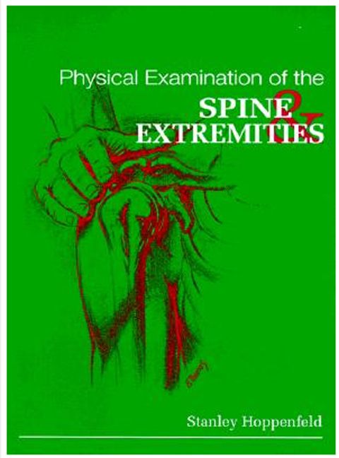 Physical Examination of the Spine and Extremities | 1:a upplagan