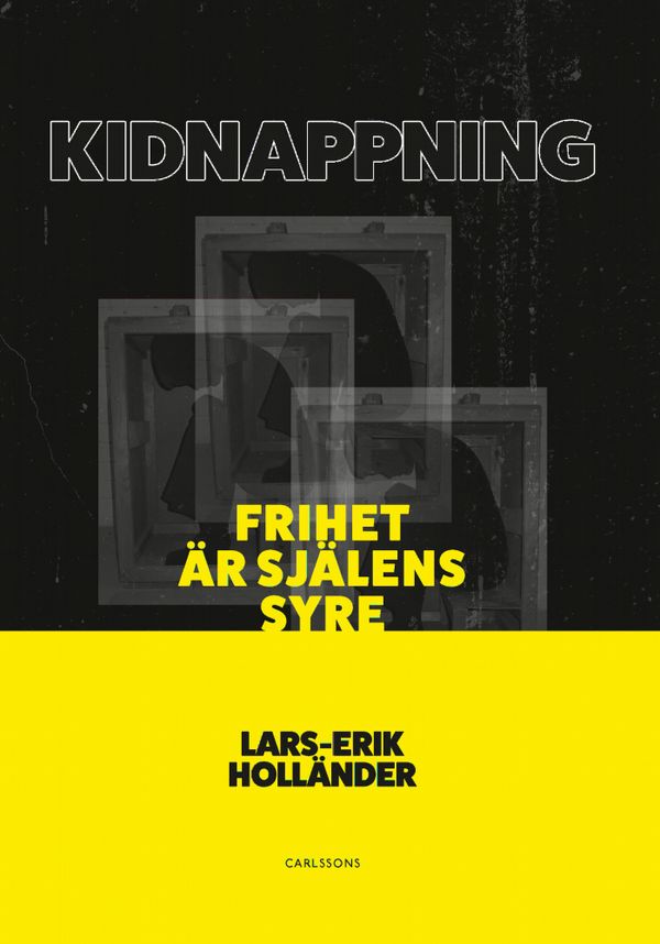 Kidnappning | 0:e upplagan