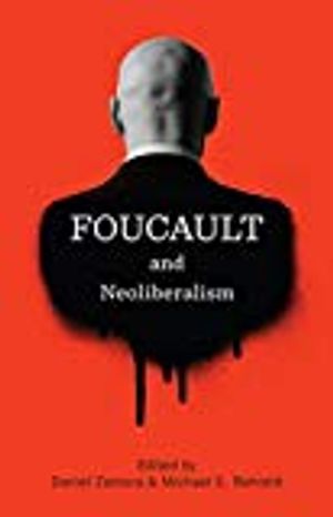 Foucault and neoliberalism