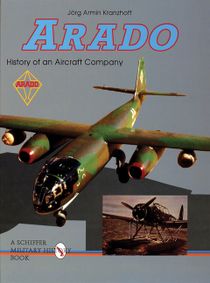 Arado : History of an Aircraft Company