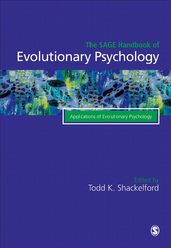 The Sage Handbook of Evolutionary Psychology | 1:a upplagan