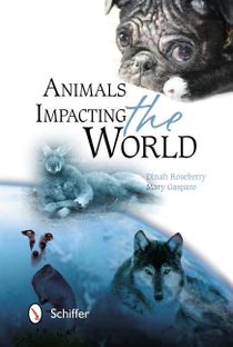 Animals Impacting The World