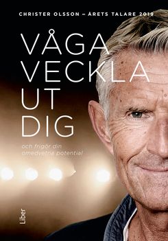 Våga veckla ut dig – prova, lär och lev | 1:a upplagan