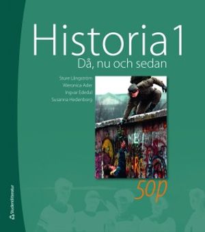 Historia 1 : d, nu och sedan | 1:a upplagan