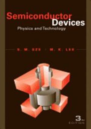 Semiconductor Devices: Physics and Technology | 1:a upplagan