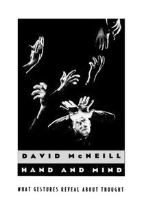 Hand and mind - what gestures reveal about thought
