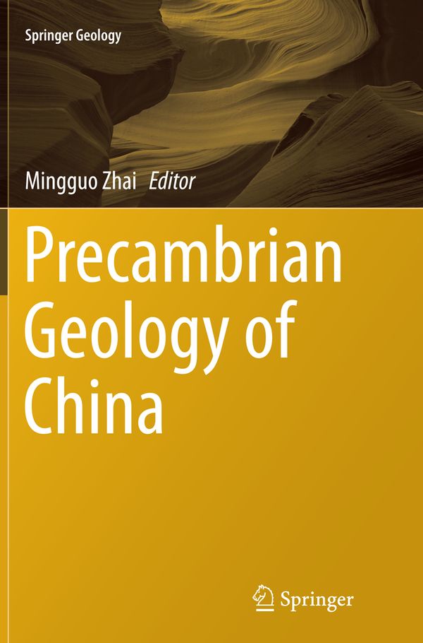 Precambrian Geology of China | 1:a upplagan
