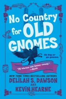 No Country for Old Gnomes | 0:e upplagan