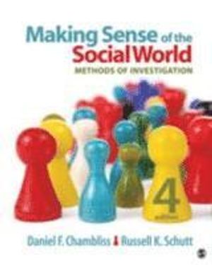 Making Sense of the Social World | 4:e upplagan