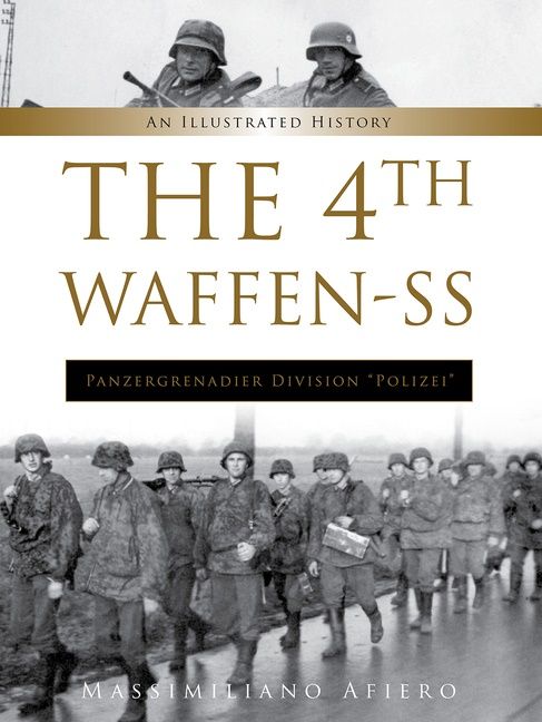 The 4th Waffen-Ss Panzergrenadier Division "polizei" | 0:e upplagan
