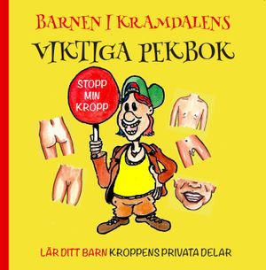 Barnen i Kramdalens viktiga pekbok | 1:a upplagan