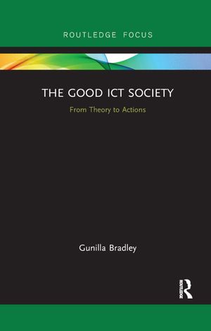 The Good ICT Society