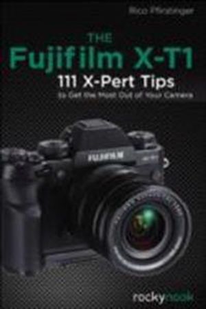 The Fujifilm X-T1 | 1:a upplagan