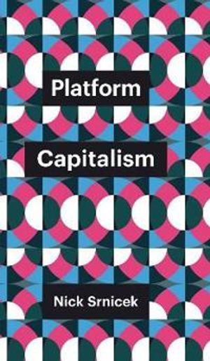 Platform capitalism | 1:a upplagan