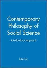 Contemporary philosophy of social science - a multicultural approach | 3:e upplagan