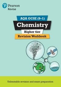 Revise AQA GCSE Chemistry Higher Revision Workbook | 0:e upplagan