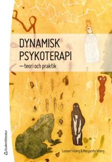 Dynamisk psykoterapi : teori och praktik | 1:a upplagan