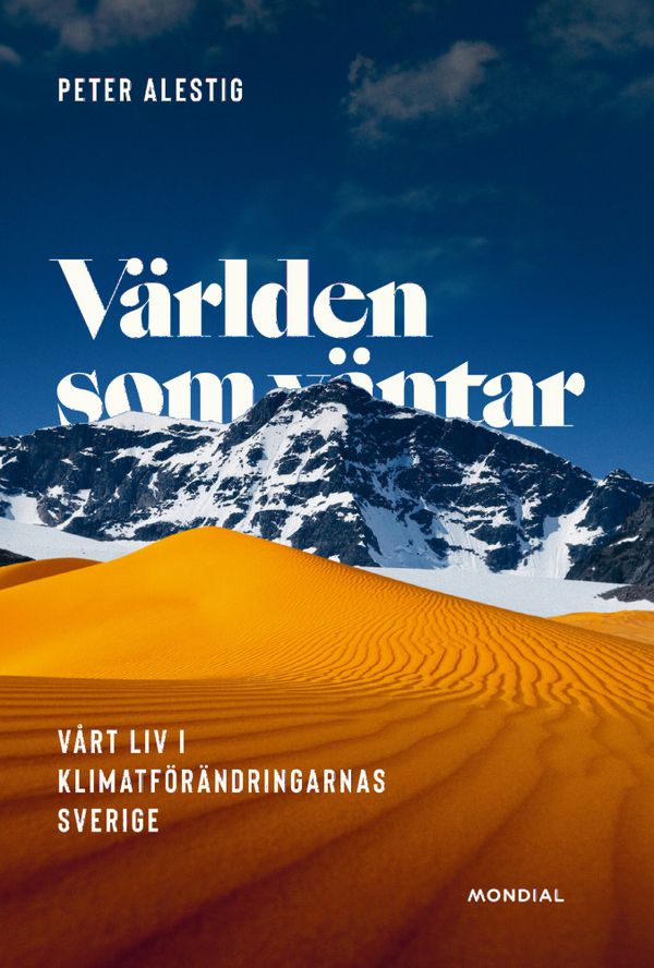 Världen som väntar | 0:e upplagan