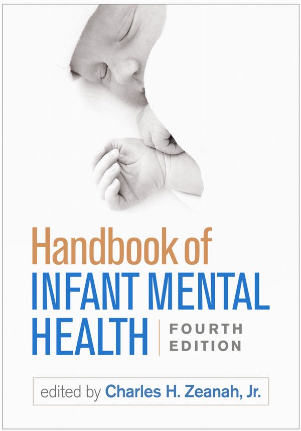 Handbook of Infant Mental Health, Fourth Edition | 4:e upplagan