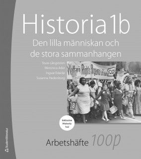 Historia 1b 100 p - 10-pack arbetshäfte - Den lilla människan och de stora sammanhangen | 2:a upplagan