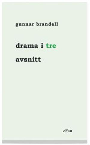 Drama i tre avsnitt