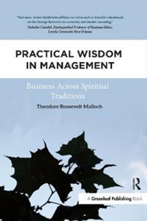 Practical Wisdom in Management | 1:a upplagan