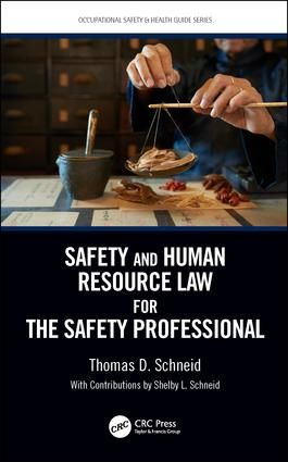 Safety and Human Resource Law for the Safety Professional | 1:a upplagan