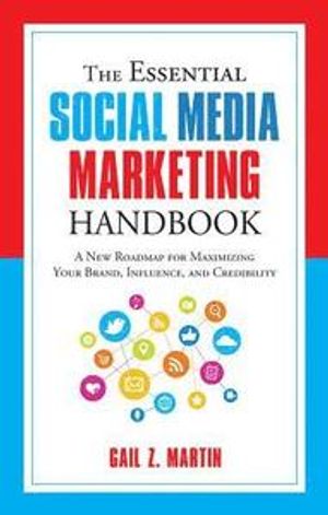 The Essential Social Media Marketing Handbook