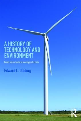 A History of Technology and Environment | 1:a upplagan