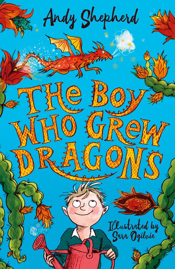 The Boy Who Grew Dragons (The Boy Who Grew Dragons 1) | 0:e upplagan