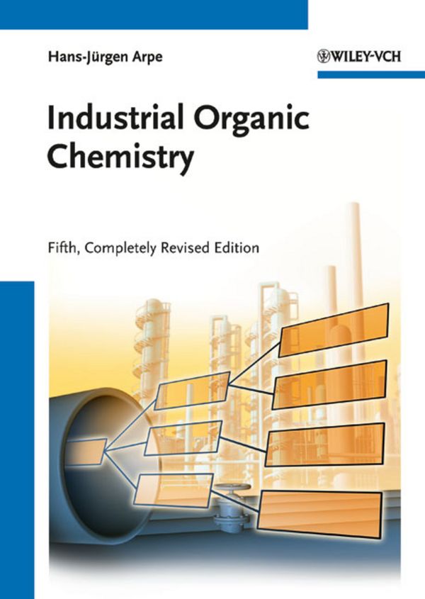 Industrial Organic Chemistry | 5:e upplagan