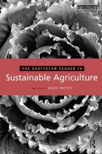The Earthscan Reader in Sustainable Agriculture | 0:e upplagan