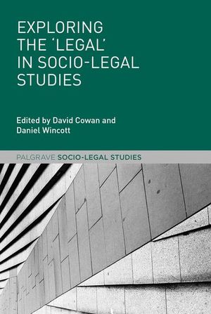 Exploring the 'Legal' in Socio-Legal Studies | 1:a upplagan