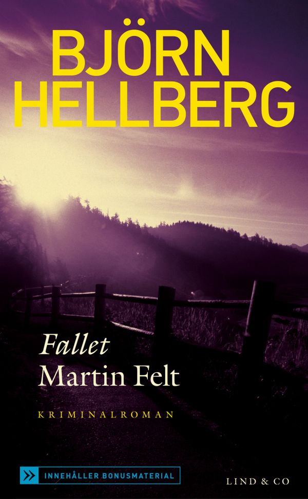 Fallet Martin Felt | 1:a upplagan