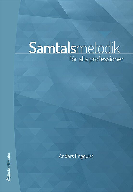 Samtalsmetodik - för alla professioner | 1:a upplagan