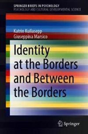 Identity at the Borders and Between the Borders | 1:a upplagan