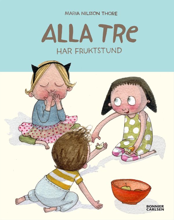 Alla tre har fruktstund | 0:e upplagan
