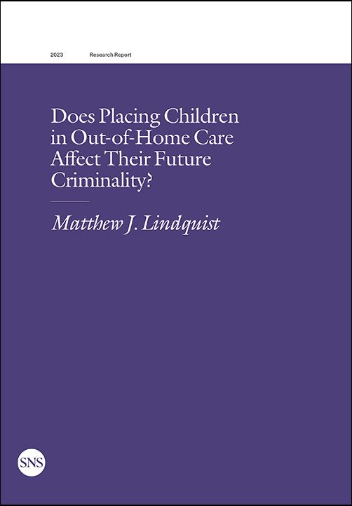Does Placing Children in Out-of-Home Care Affect Their Future Criminality? | 0:e upplagan