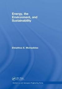 Energy, the Environment, and Sustainability | 1:a upplagan