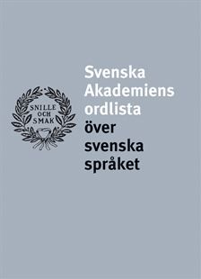 Svenska Akademiens ordlista över svenska språket | 13:e upplagan