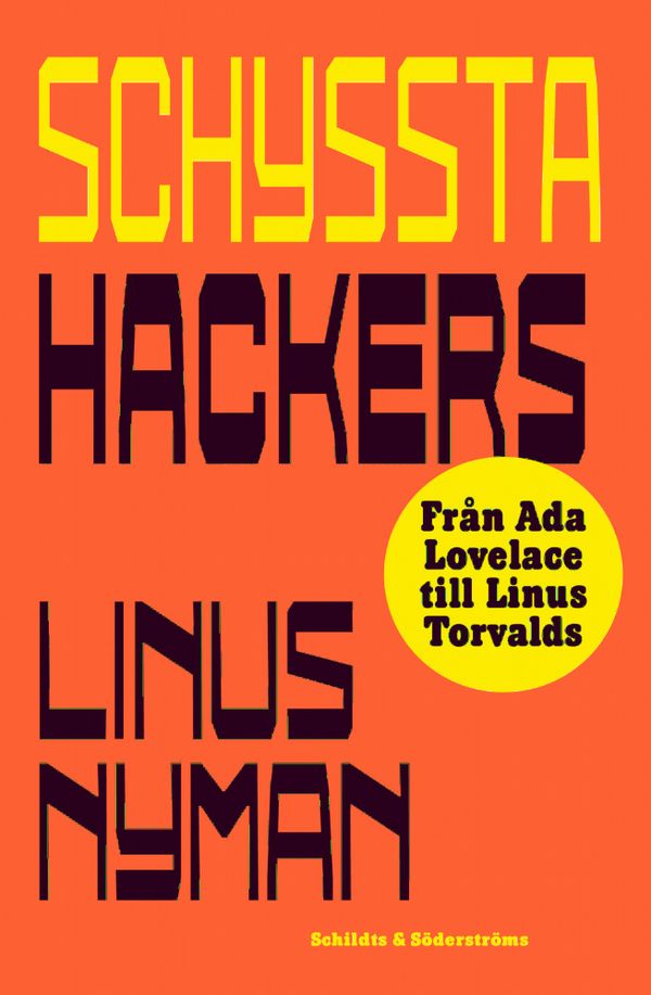 Schyssta hackers | 0:e upplagan