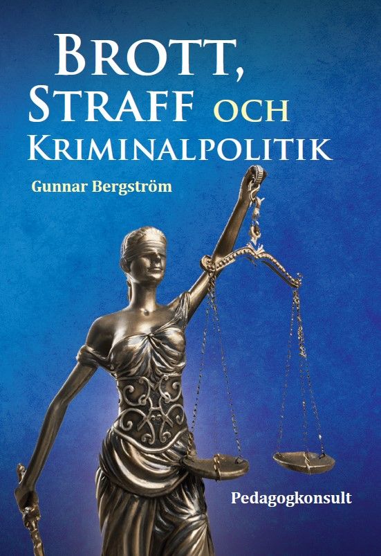 Brott, straff och kriminalpolitik | 0:e upplagan