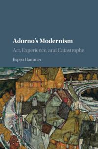 Adorno's Modernism | 0:e upplagan